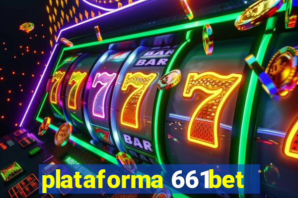 plataforma 661bet